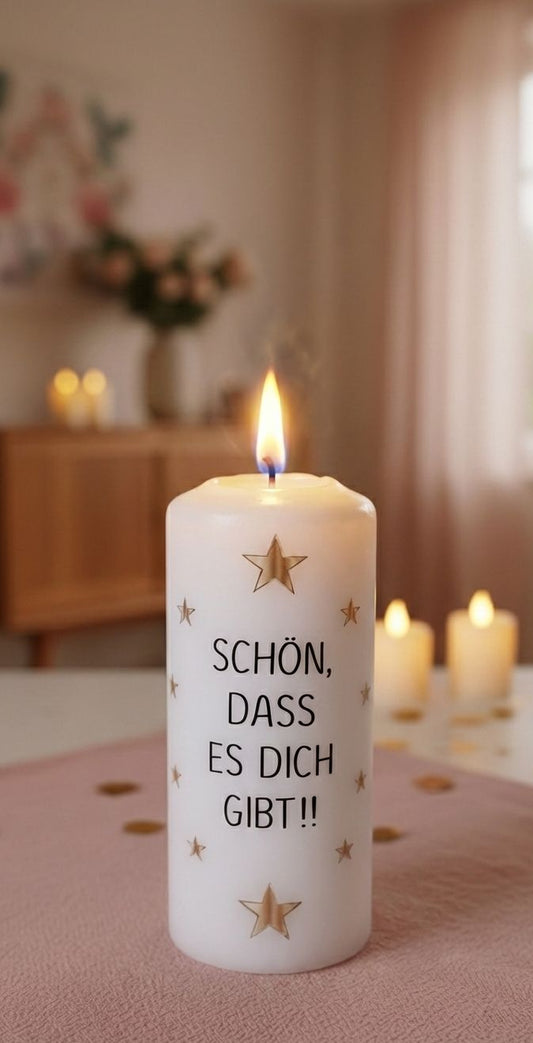 Kerze "Schön, dass es dich gibt"
